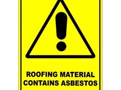 Roofing Materials Contains Asbestos Sign